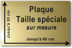 Plaque Taille sp&eacute;ciale